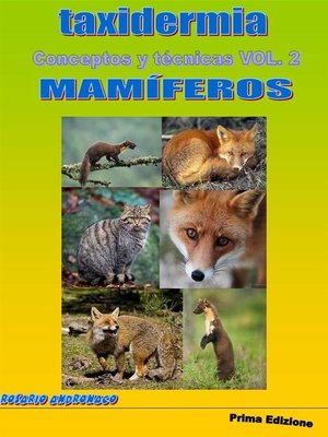 cover image of Taxidermia, Conceptos Y Técnicas Volume 2 Mamiferos